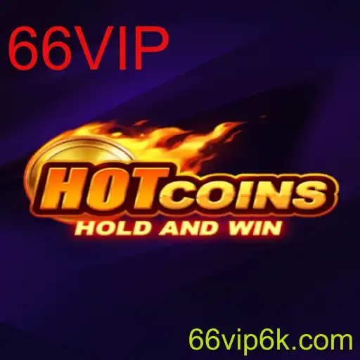 Descubra Tudo Sobre o Jogo HotCoins e o Impacto do 66VIP